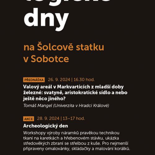 Archeologické dny na Šolcově statku