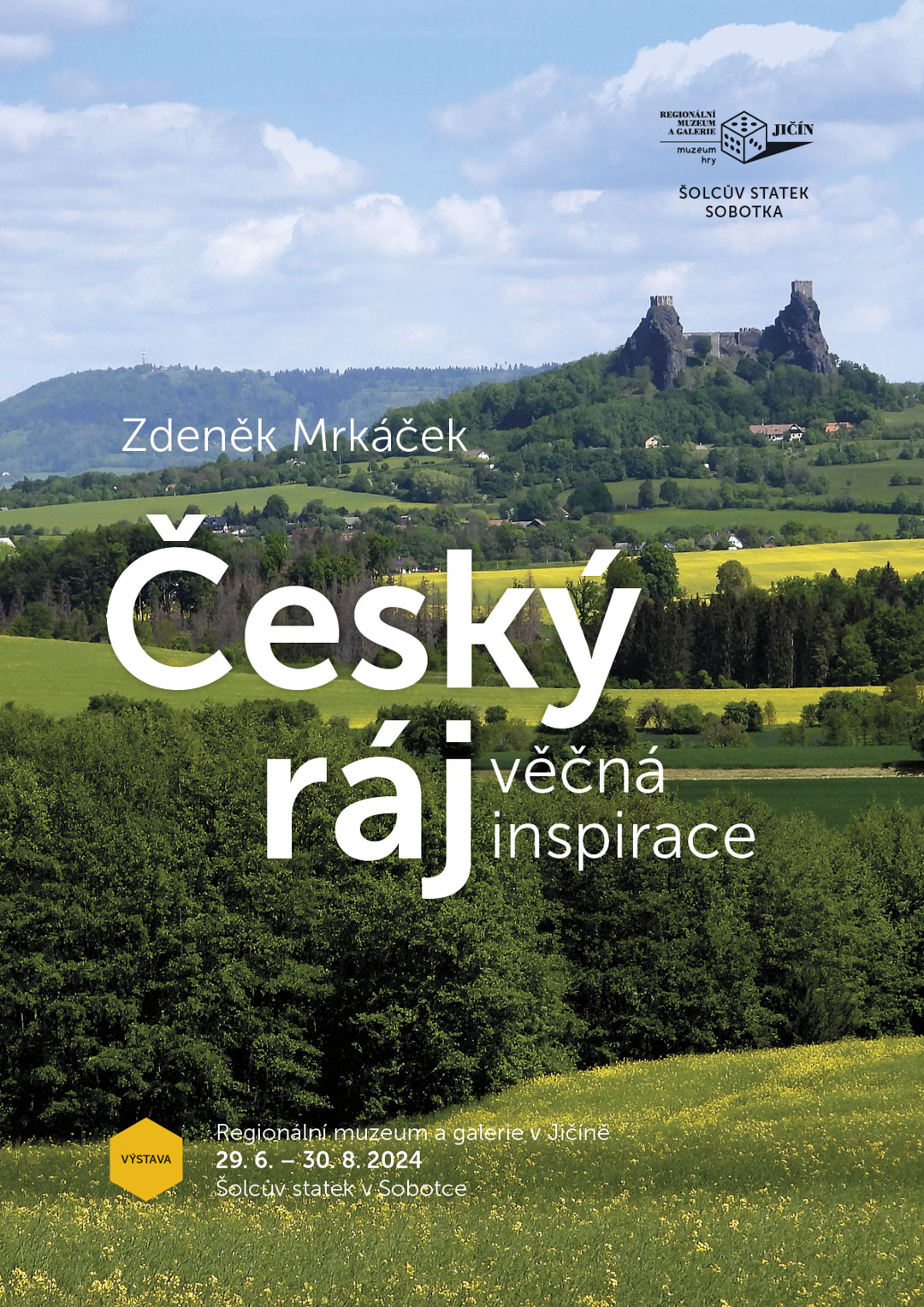 Výstava Zdeněk Mrkáček: Český ráj – věčná inspirace